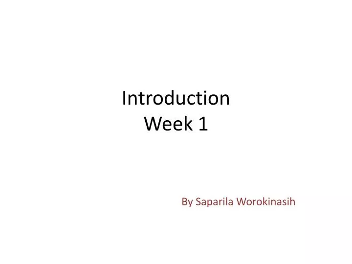 introduction week 1