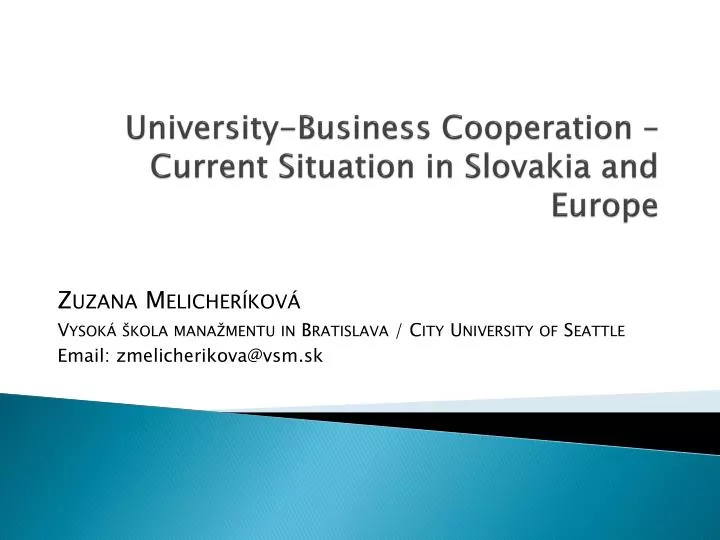 university business cooperation current s ituation in slovakia and europe