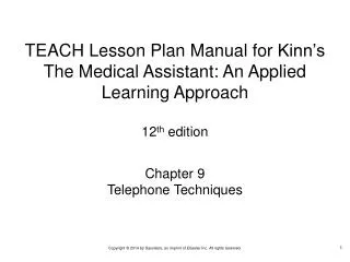 Chapter 9 Telephone Techniques