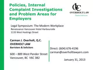 Policies, Internal Complaint Investigations and Problem Areas for Employers