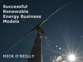Successful Renewable Energy Business models