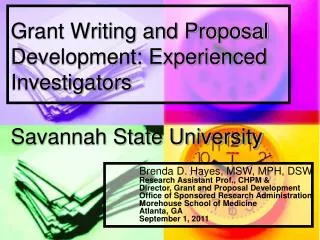 Grant Writing and Proposal Development: Experienced Investigators Savannah State University