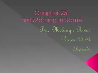 Chapter 25: First Morning In Rome