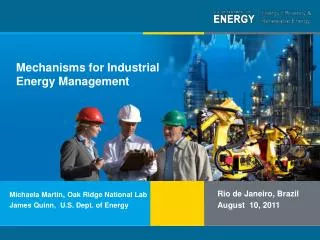 Mechanisms for Industrial Energy Management