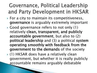 Governance, Political Leadership and Party Development in HKSAR