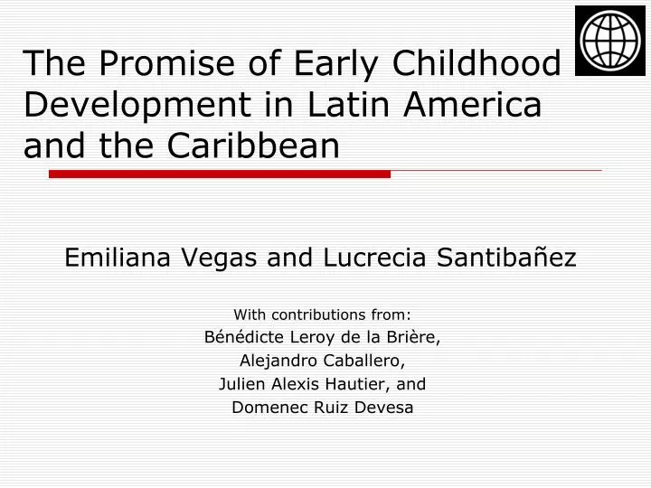 the promise of early childhood development in latin america and the caribbean