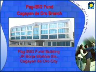 Pag -IBIG Fund Cagayan de Oro Branch