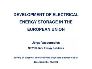 DEVELOPMENT OF ELECTRICAL ENERGY STORAGE IN THE EUROPEAN UNION