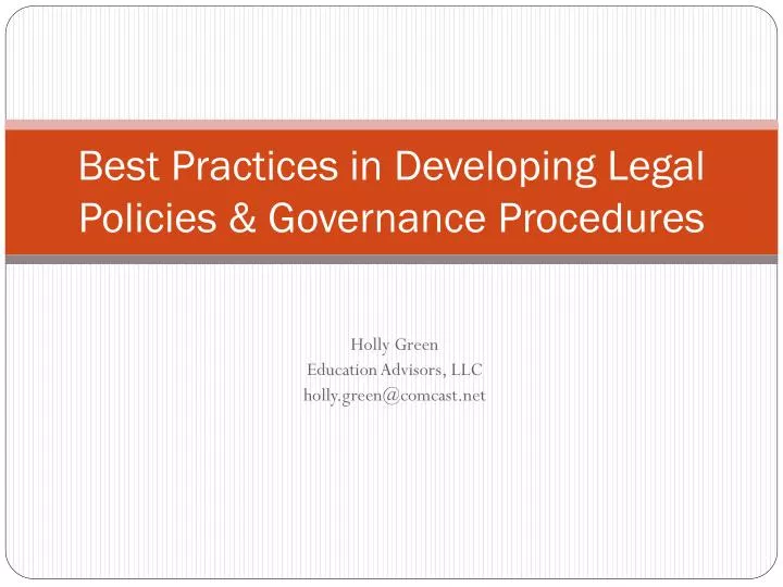 best practices in developing legal policies governance procedures