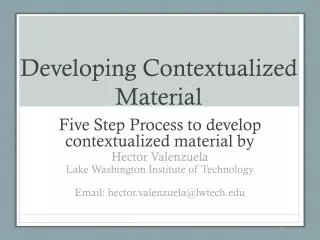 Developing Contextualized Material