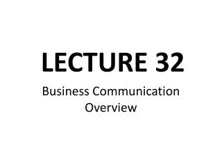 Business Communication Overview
