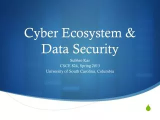 Cyber Ecosystem &amp; Data Security
