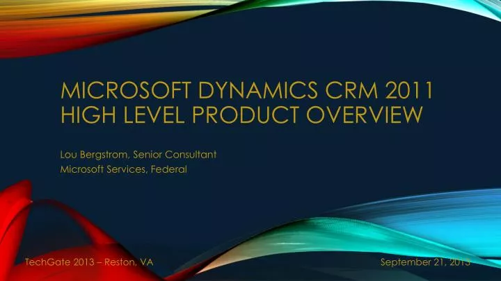 microsoft dynamics crm 2011 high level product overview