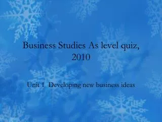 Business Studies As level quiz, 2010