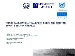 trade facilitation, transport costs and Maritime imports in latin america