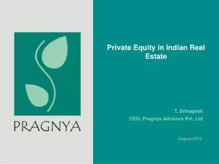Private Equity in Indian Real Estate