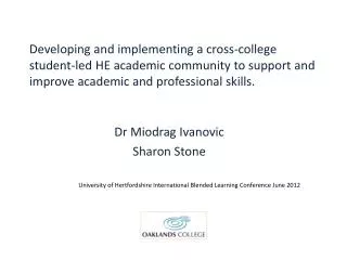 Developing and implementing a cross-college student-led HE academic community to support and improve academic and profes