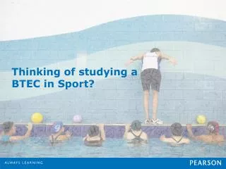 Thinking of studying a BTEC in Sport?