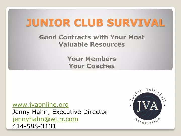 junior club survival