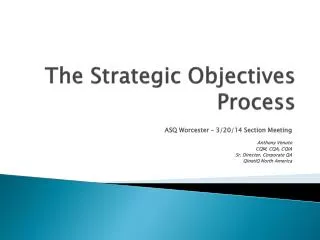 The Strategic Objectives Process