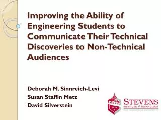 Improving the Ability of Engineering Students to Communicate Their Technical Discoveries to Non-Technical Audiences