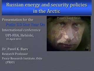 Russian energy and security policies in the Arctic