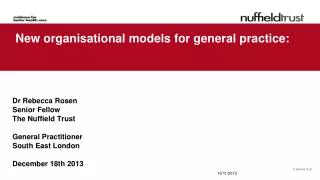 New organisational models for general practice: