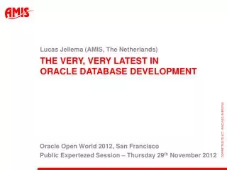 The very, very latest in oracle database development