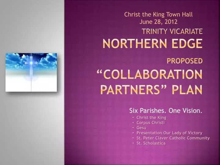 trinity vicariate northern edge proposed collaboration partners plan