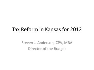 Tax Reform in Kansas for 2012