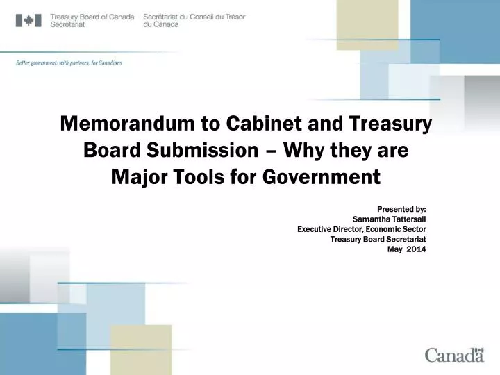 memorandum to cabinet and treasury board submission why they are major tools for government