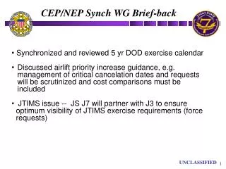 Synchronized and reviewed 5 yr DOD exercise calendar