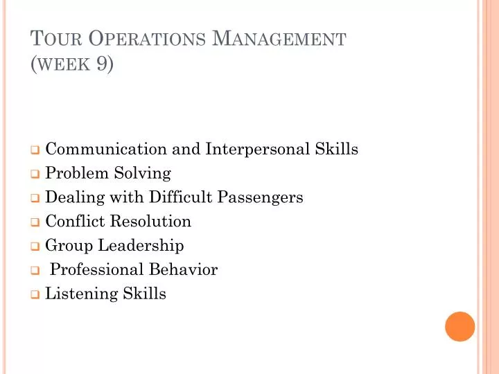 tour operations management week 9