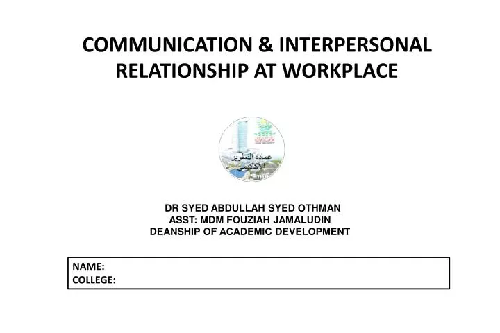 communication interpersonal relationship at workplace