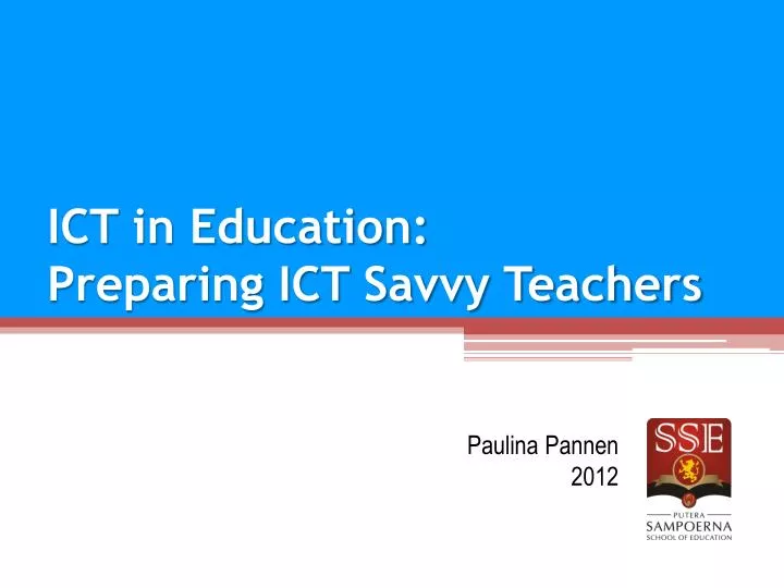 ict in education preparing ict savvy teachers