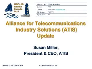 Alliance for Telecommunications Industry Solutions (ATIS) Update