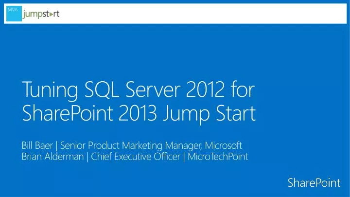 tuning sql server 2012 for sharepoint 2013 jump start