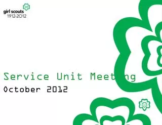 Service Unit Meeting October 2012