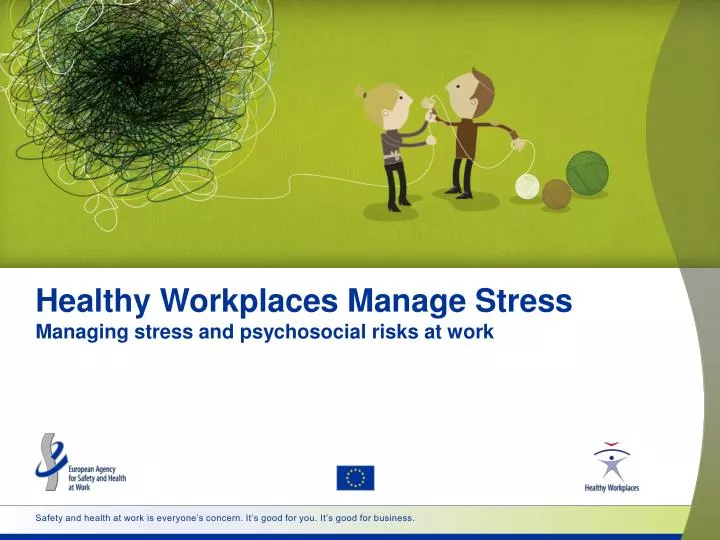 healthy workplaces manage stress managing stress and psychosocial risks at work