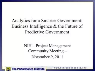 Analytics for a Smarter Government: Business Intelligence &amp; the Future of Predictive Government