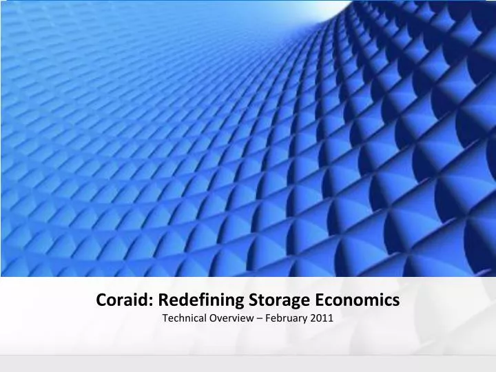 coraid redefining storage economics confidential analyst presentation january 2010