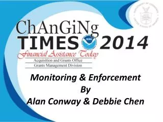 Monitoring &amp; Enforcement By Alan Conway &amp; Debbie Chen
