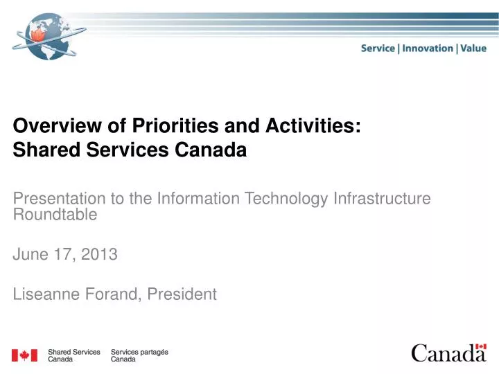 overview of priorities and activities shared services canada