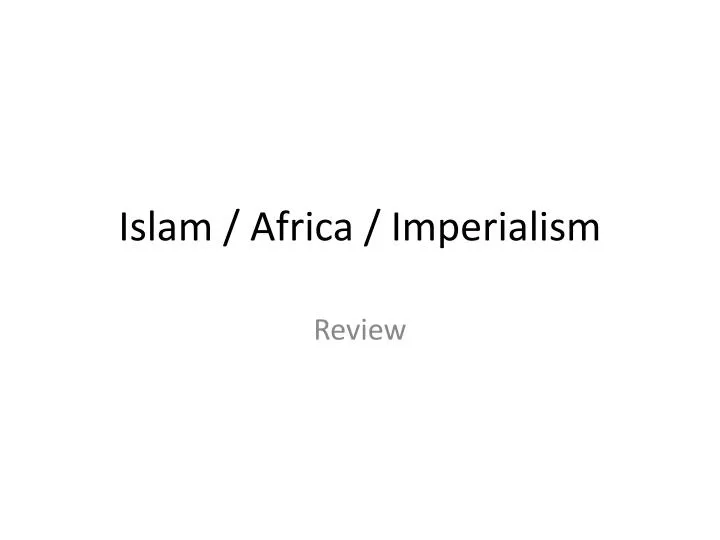 islam africa imperialism