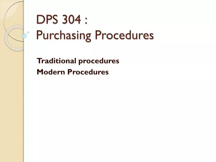 dps 304 purchasing procedures