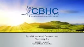 Board Growth and Development Workshop #1