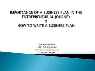 IMPORTANCE OF A BUSINESS PLAN IN THE ENTREPRENEURIAL JOURNEY &amp; HOW TO WRITE A BUSINESS PLAN