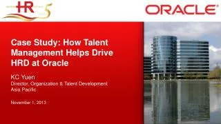 Case Study: How Talent Management Helps Drive HRD at Oracle