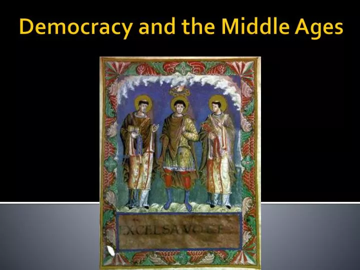 democracy and the middle ages