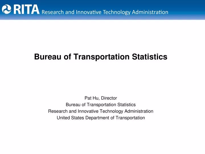 bureau of transportation statistics